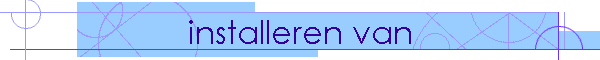 installeren van