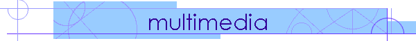 multimedia