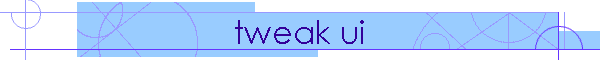 tweak ui